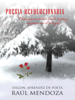 Poesia Revolucionaria: Poemas Para Sentir Con La Razon Y Razonar Con El Corazon