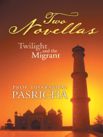 Two Novellas: Twilight and the Migrant