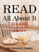 Read All About It: Q's & A's About Nutrition, Volume Iv