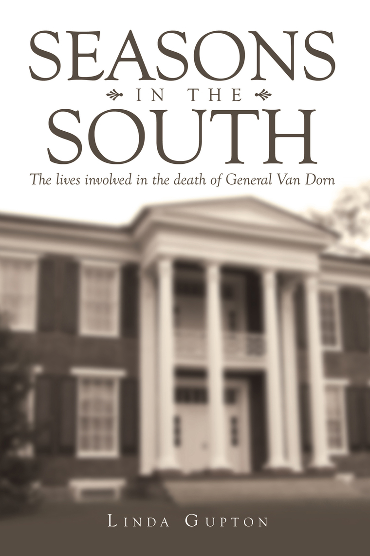 Seasons in the South by Linda Gupton - Ebook