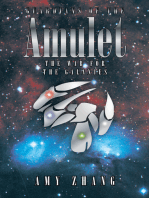 Guardians of the Amulet: The War for the Galaxies