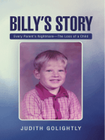 Billy's Story: Every Parent's Nightmare—The Loss of a Child
