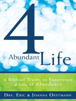 4 Abundant Life: 4 Biblical Truths to Experience a Life of Abundance