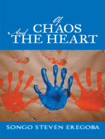 Of Chaos and the Heart