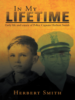 In My Lifetime: Early Life and Career of Police Captain Herbert Smith