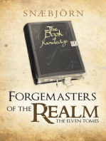 Forgemasters of the Realm: The Elven Tomes