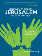 Journey Through Jerusalem with No Hands