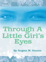 Through a Little Girl's Eyes