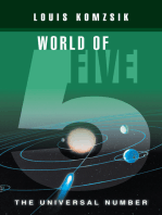 World of Five: The Universal Number