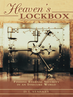 Heaven's Lockbox: Finding Eternal Security in an Insecure World