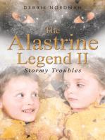 The Alastrine Legend Ii: Stormy Troubles