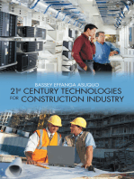 21St Century Technologies for Construction Industry