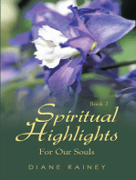 Spiritual Highlights for Our Souls: Book 2