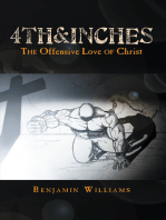 4Th&Inches: The Offensive Love of Christ