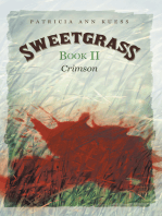 Sweetgrass: Book Ii: Crimson