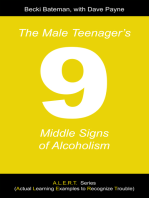 The Male Teenager's Nine Middle Signs of Alcoholism