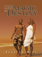 The Magic of Destiny: Second Edition