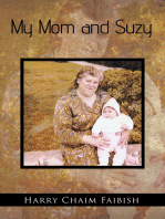 My Mom and Suzy