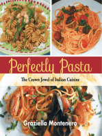Perfectly Pasta: The Crown Jewel of Italian Cuisine