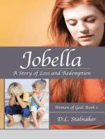Jobella: a Story of Loss and Redemption: Women of God: Book 1