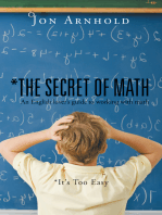 *The Secret of Math: An English Lover’S Guide to Working with Math