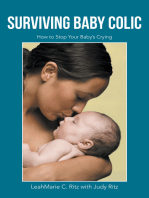 Surviving Baby Colic: How to Stop Your Baby’S Crying
