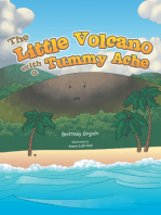 The Little Volcano with a Tummy Ache