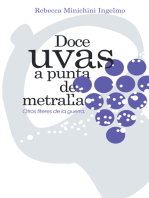 Doce Uvas a Punta De Metralla