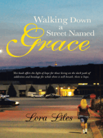 Walking Down a Street Named Grace