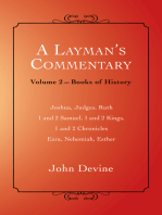 A Layman’S Commentary Volume 2: Volume 2—Books of History