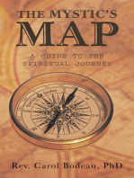 The Mystic’S Map: A Guide to the Spiritual Journey