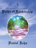 Philosophical Dynamics 2: Paths of Leadership