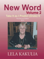 New Word Volume 2: Take It as I Predict (Orate) It