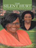 The Silent Hurt: How a Flaw Metamorphosed into Peace, Joy, and Harmony