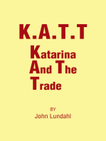 K.A.T.T: Katarina and the Trade
