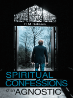 Spiritual Confessions of an Agnostic