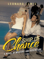 Ship of Chance: A Novel of Mystery and Adventure