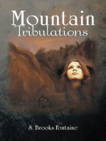 Mountain Tribulations: Latrelle , a Woman of Integrity