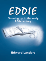Eddie: Growing up in the Early 20Th Century