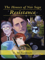The Houses of nor Saga:: Resistance