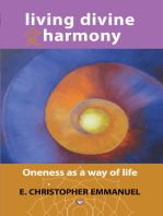 Living Divine Harmony: Oneness as a Way of Life