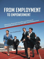 From Employment to Empowerment: Attaining Financial Freedom and Personal Empowerment During and After Paid Employment