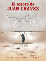 El Tesoro De Juan Chávez