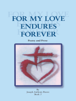 For My Love Endures Forever: Poetry and Prose