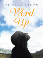 Word Up: Inspirations, Meditations, and Prayers to Help You Face Challenges in Life