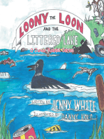 Loony the Loon and the Littered Lake
