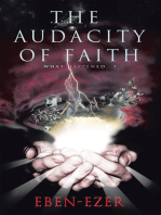 The Audacity of Faith
