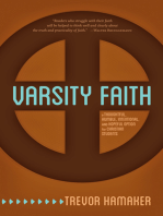 Varsity Faith: A Thoughtful, Humble, Intentional, and Hopeful Option for Christian Students