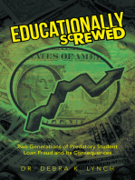 Educationally Screwed: Two Generations of Predatory Student Loan Fraud and Its Consequences