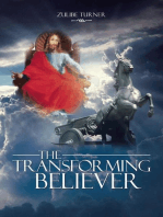 The Transforming Believer